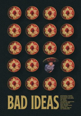 Bad Ideas (2025)