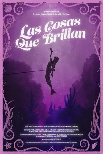 Las Cosas Que Brillan (2025)