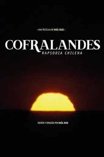 Cofralandes, Rapsodia Chilena (2002)