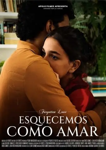 Esquecemos Como Amar (2022)