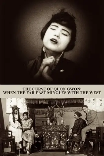 The Curse Of Quon Gwon: When The Far East Mingles With The West (1916)