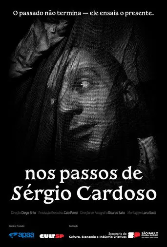 In the footsteps of Sérgio Cardoso (2026)