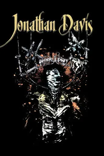 Jonathan Davis: Alone I Play (2007)