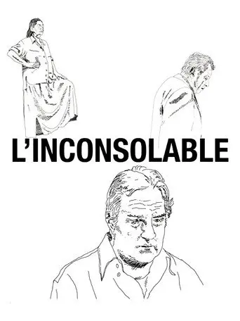 L’Inconsolable (2011)