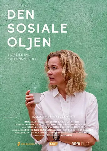 The Social Oil (2017)