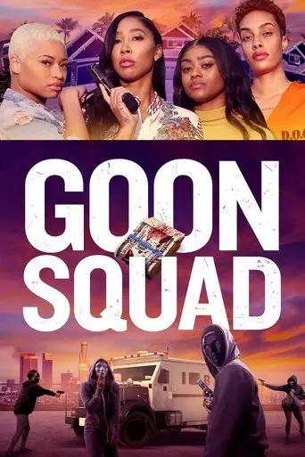 Goon Squad (2024)
