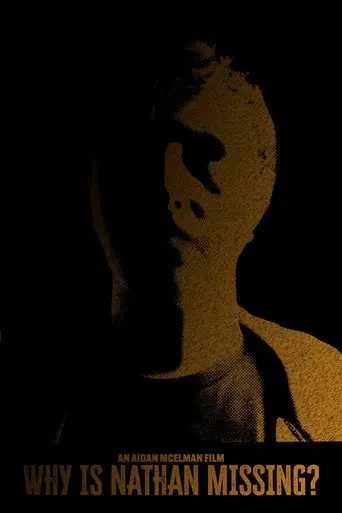 Why is Nathan Missing? (2026)
