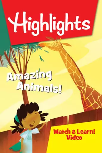 Highlights Watch & Learn!: Amazing Animals! (2020)