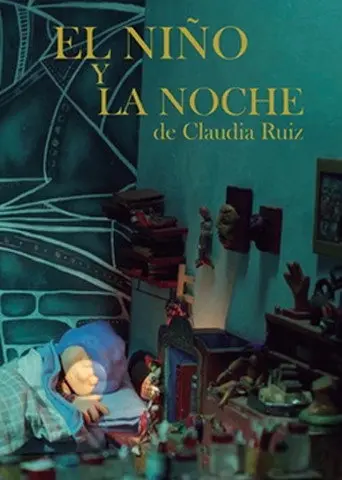 El Niño y la Noche (2017)