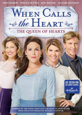 When Calls the Heart: The Queen of Hearts (2019)