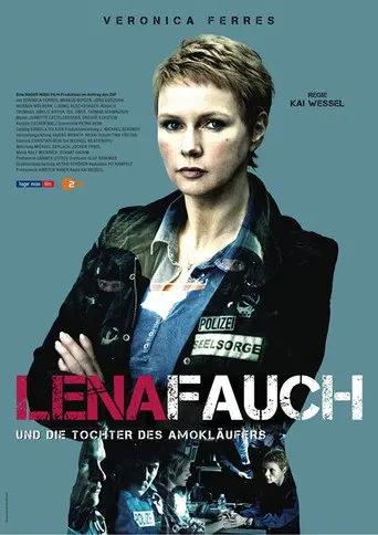 Lena Fauch und die Tochter des Amokläufers (2012)