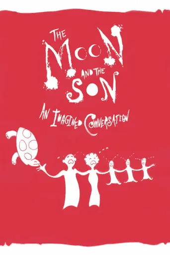 The Moon and the Son: An Imagined Conversation (2005)
