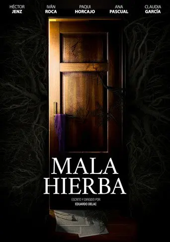 MALA HIERBA (2025)