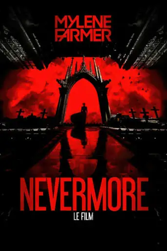 Mylene Farmer : Nevermore (2024)