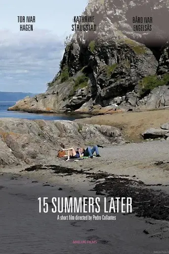 15 Summers Later (2011)
