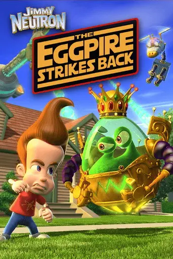 Jimmy Neutron: The Eggpire Strikes Back (2003)