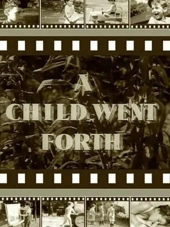 A Child Went Forth (1942)