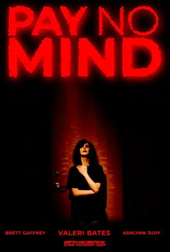 Pay No Mind (2024)