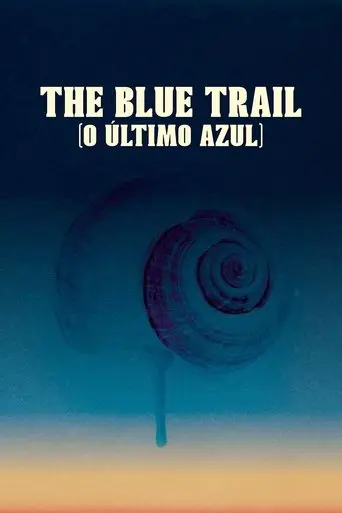 The Blue Trail (2025)