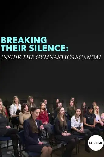 Breaking Their Silence: Inside The Gymnastics Scandal (2018)
