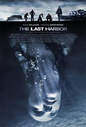 The Last Harbor (2010)