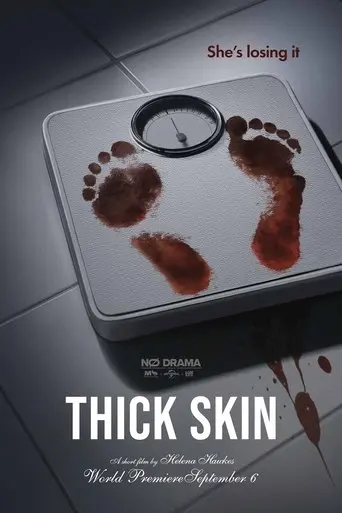 Thick Skin (2025)