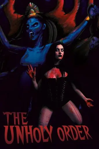 The Unholy Order (2009)