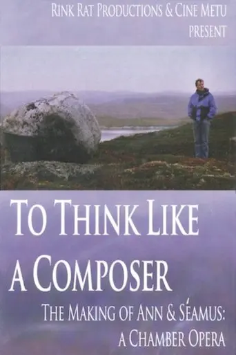 To Think like a Composer (2007)