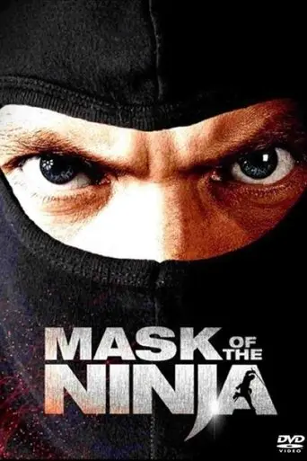Mask Of The Ninja (2008)