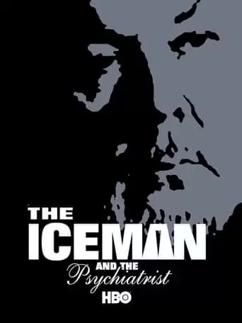 The Iceman And The Psychiatrist (2004)