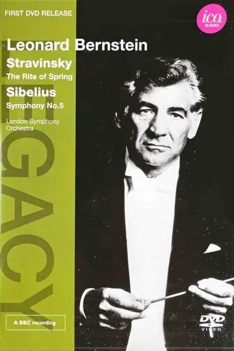 Leonard Bernstein conducts Stravinsky & Sibelius (2012)