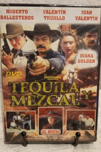 Tequila y Mezcal (2000)