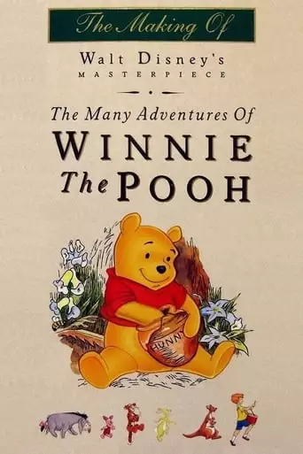 The Many Adventures Of Winnie The Pooh: The Story Behind The Masterpiece (1996)