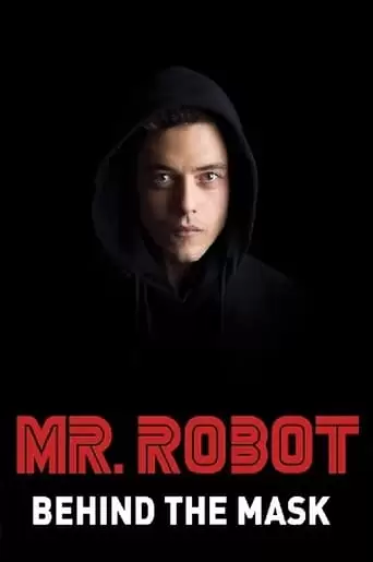 Mr. Robot: Behind The Mask (2017)