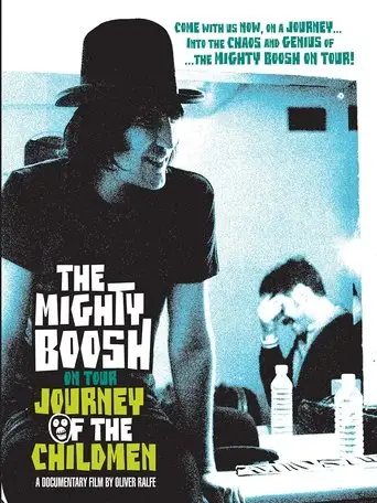 Journey Of The Childmen: The Mighty Boosh On Tour (2010)