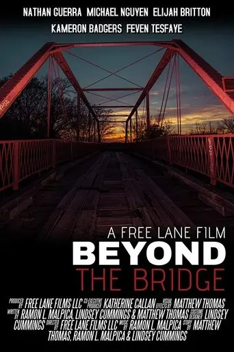 Beyond the Bridge (2018)