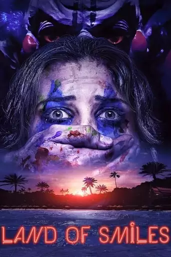 Land Of Smiles (2017)
