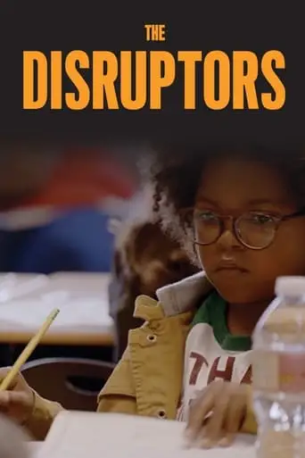 The Disruptors (2022)