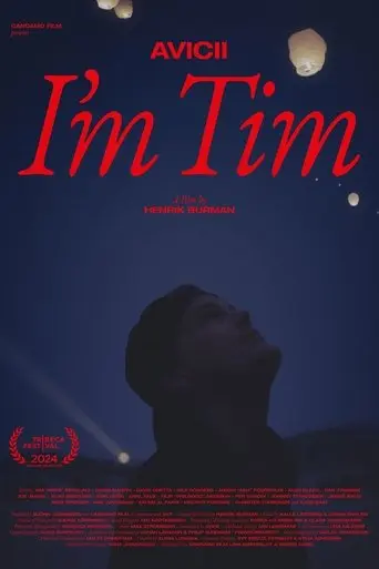 Avicii - I'm Tim (2024)
