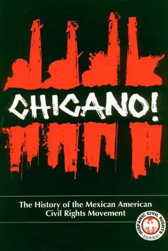 Chicano! The History of the Mexican-American Civil Rights Movement (1996)