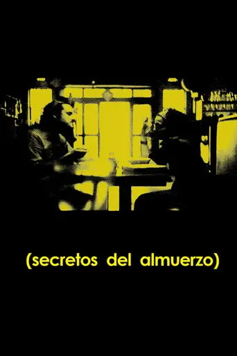 Secretos del Almuerzo (2009)