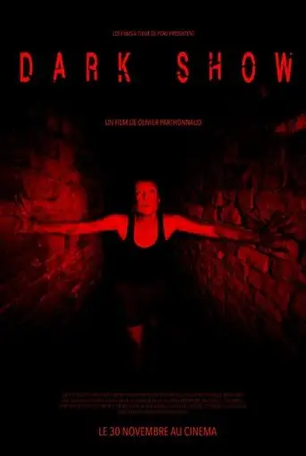 Dark Show (2016)