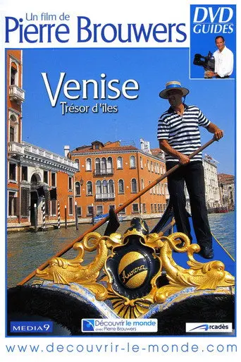 Venise, trésor d'îles (2013)
