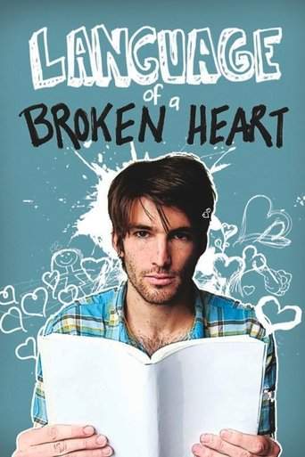 Language Of A Broken Heart (2011)
