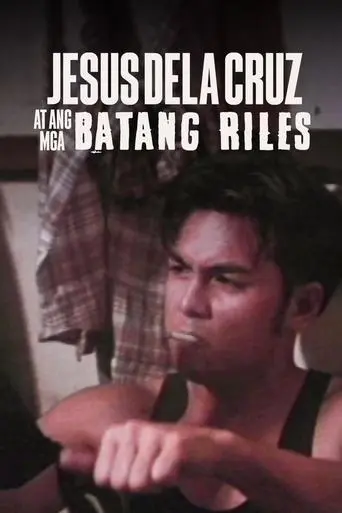 Jesus Dela Cruz at ang mga Batang Riles (1992)