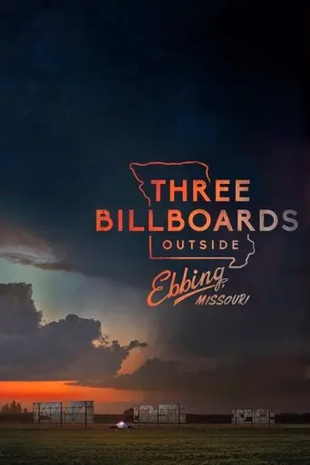 Three Billboards Outside Ebbing, Missouri (2017)