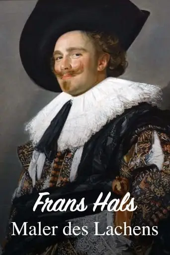 Frans Hals - Maler Des Lachens (2024)