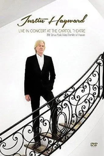 Justin Hayward - Live In Concert At The Capitol Theatre (2016)