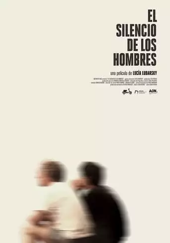 El Silencio De Los Hombres (2023)