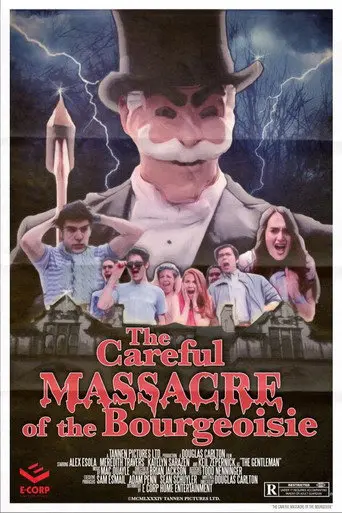 The Careful Massacre of the Bourgeoisie (2016)